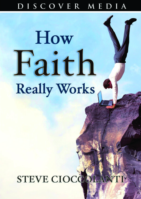 How Faith Really Works