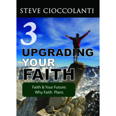 Faith & Your Future: Why Faith Plans