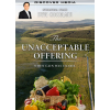 The Unacceptable Offering | When Cain was UnAbel